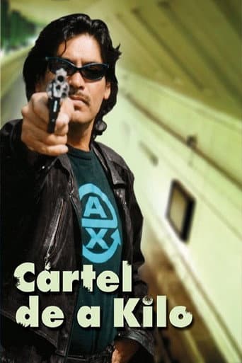 Cartel De A Kilo poster