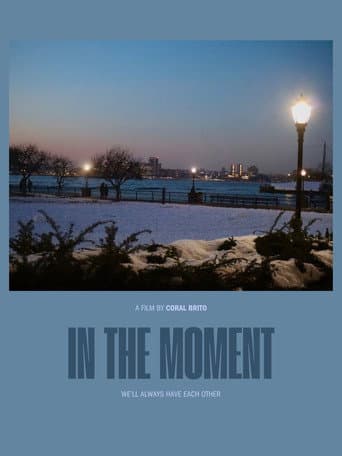 In the Moment poster