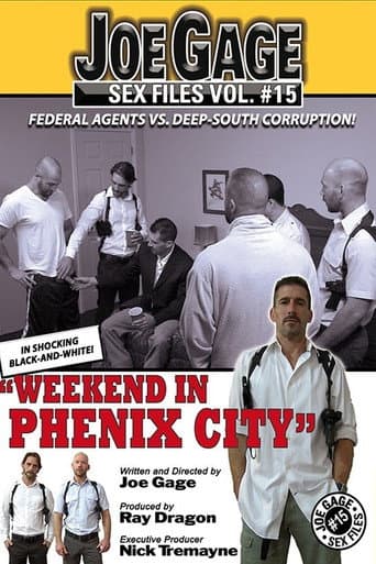 Joe Gage Sex Files Vol. 15: Weekend in Phenix City poster