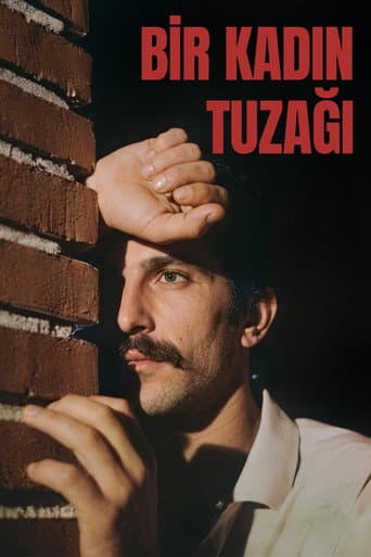 Bir Kadın Tuzağı poster