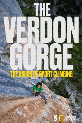 The Verdon Gorge, The Origin Of Sport Climbing poster