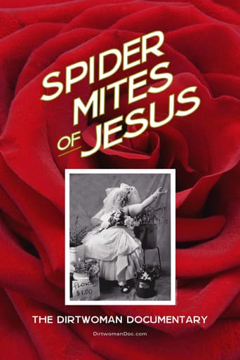 Spider Mites of Jesus: The Dirtwoman Documentary poster