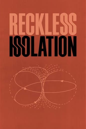 Reckless Isolation poster