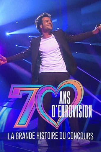70 ans d'Eurovision : La Grande Histoire du Concours poster