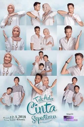 Tak Ada Cinta Sepertimu poster