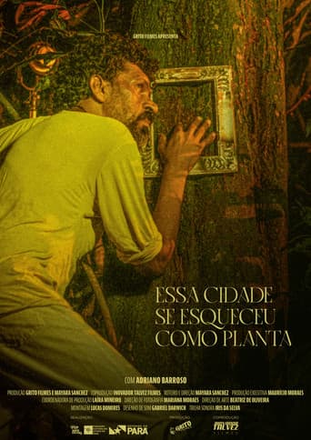 Essa Cidade Se Esqueceu Como Planta poster