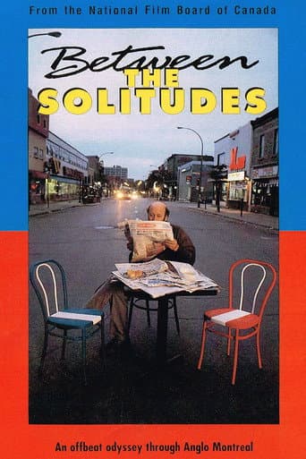 Between the Solitudes poster