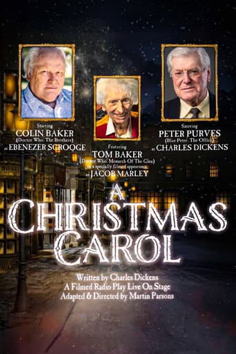 A Christmas Carol - A Filmed Radio Play Live on Stage poster