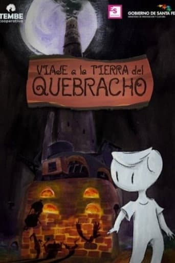 Viaje a la tierra del Quebracho poster