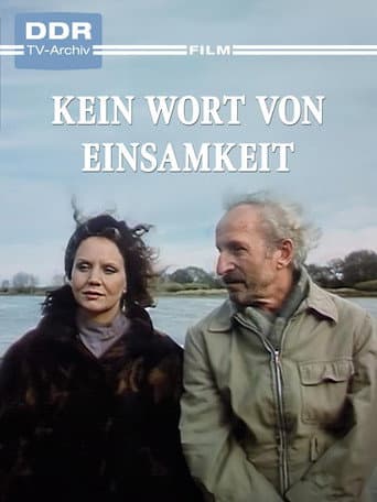 Kein Wort von Einsamkeit poster