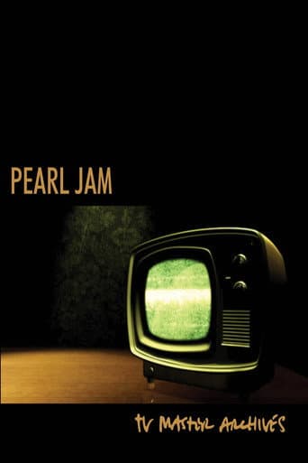 Pearl Jam: The TV Master Archive 1992 - 2017 poster