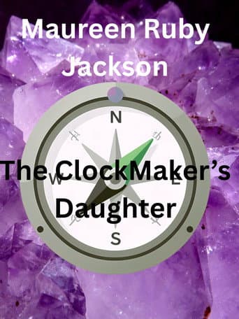 The Clockmaker's Daughter poster