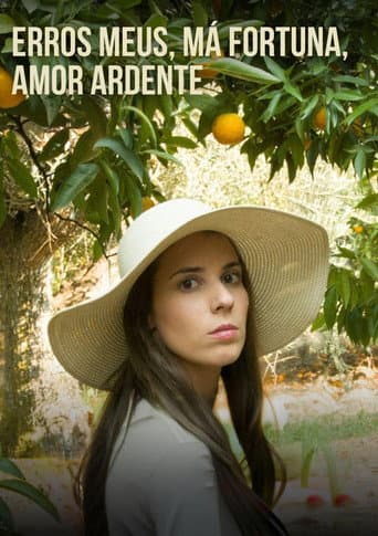 Erros Meus, Má Fortuna, Amor Ardente poster