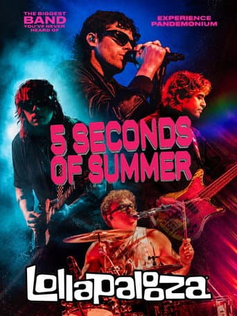 5SOS: Live at Lollapalooza poster