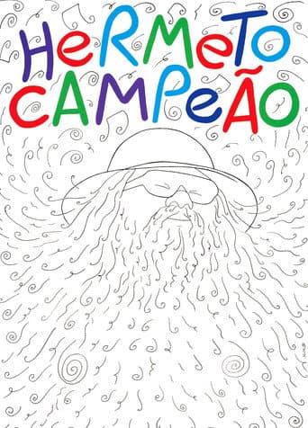 Hermeto, the Champ poster