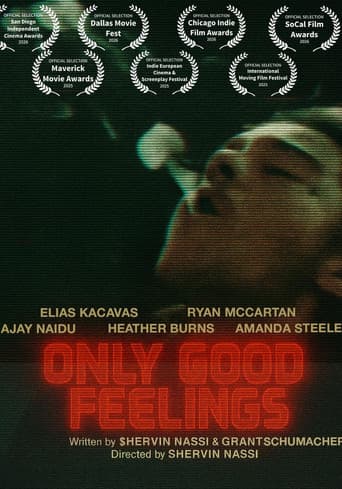 Only Good Feelings poster