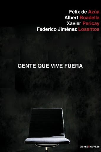 Gente que vive fuera poster