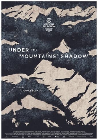 Under the Mountains' Shadow poster