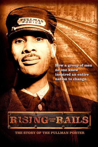 Rising from the Rails: The Story of the Pullman Porter poster