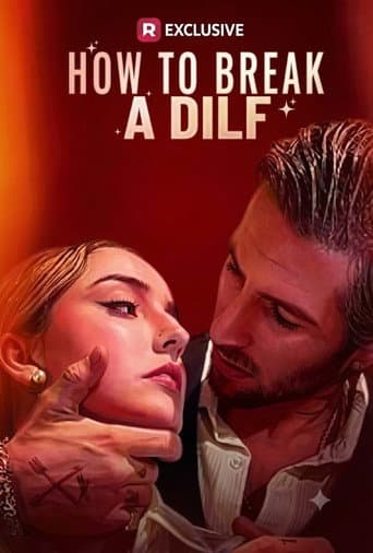 How to Break a Dilf poster