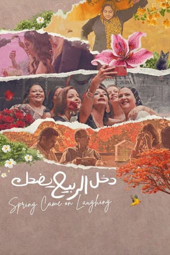 Spring Came on Laughing poster