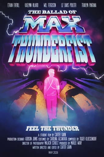 The Ballad of Max Thunderfist poster