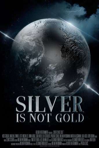 Silver is not gold poster