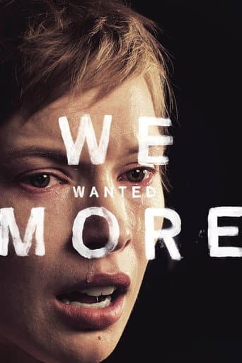 We Wanted More poster