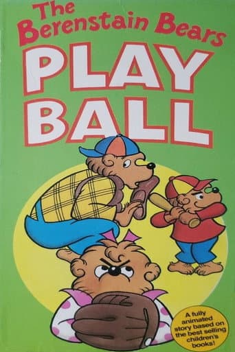 The Berenstain Bears Play Ball poster