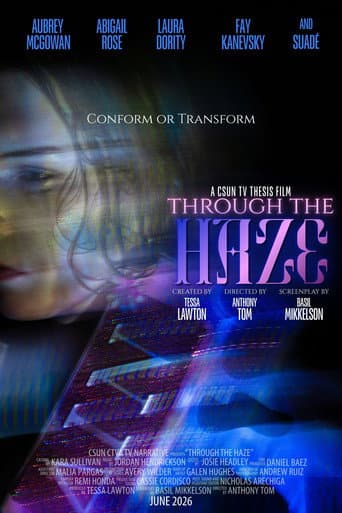 Through The Haze poster