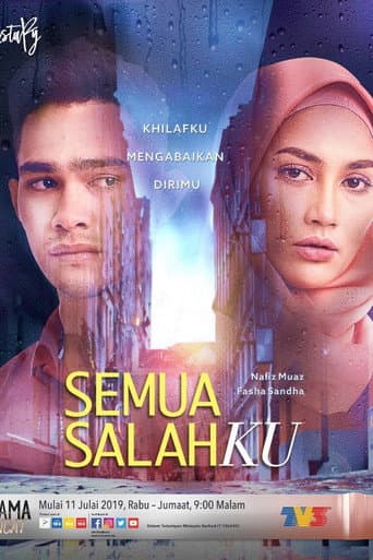 Semua Salahku poster
