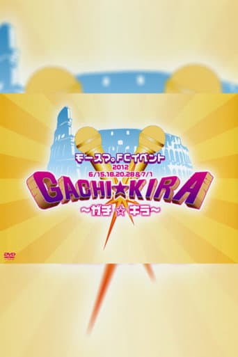 Mosuma. FC Event ~Gachi☆Kira~ poster