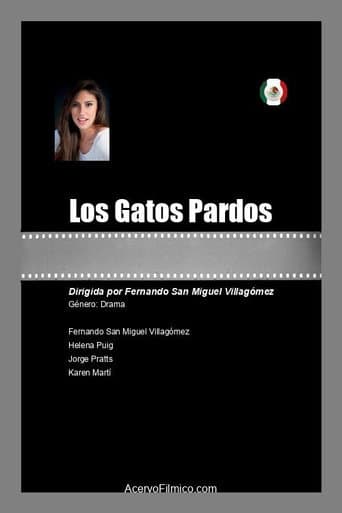 Los Gatos Pardos poster