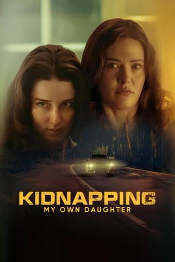 Kidnapping My Own Daughter poster