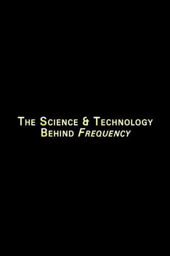 The Science And Technology Behind 'Frequency' poster