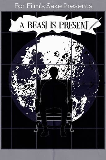 A Beast Is Present poster