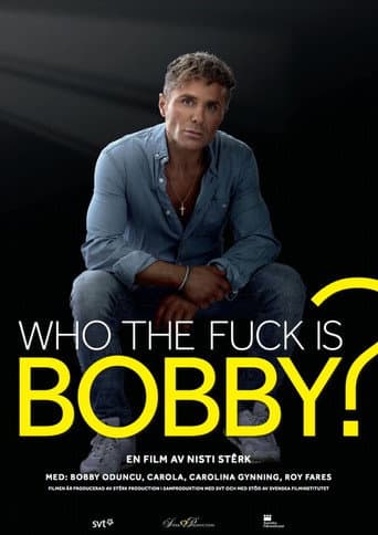 Who the Fuck Is Bobby? poster