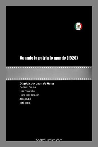 Cuando la patria lo mande poster