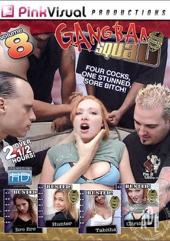 Gangbang Squad 8 poster