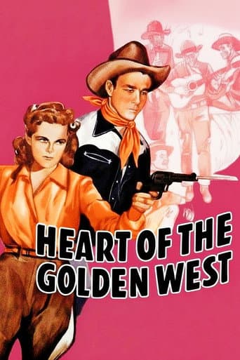 Heart of the Golden West poster