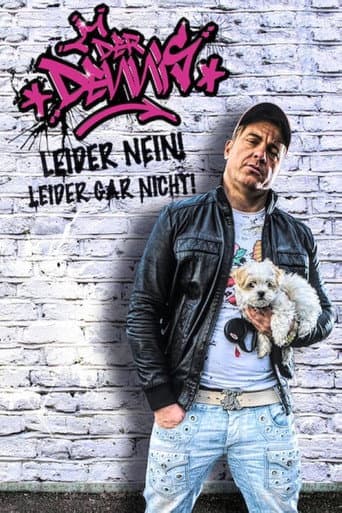 Der Dennis - Leider Nein! Leider Gar Nicht! poster