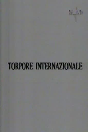 Torpore internazionale poster
