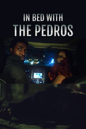 In Bed with the Pedros poster