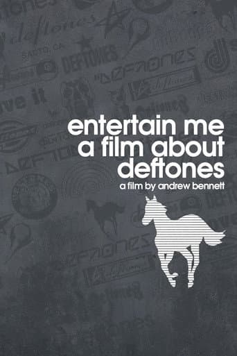 Entertain Me: A Film About the Deftones poster