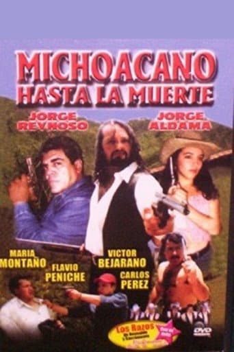 Michoacano hasta la muerte poster