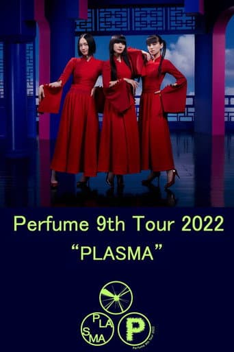 Perfume 9th Tour 2022 "PLASMA" poster