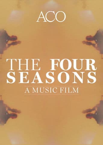 The Four Seasons: A Music Film poster