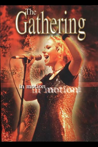 The Gathering: In Motion poster