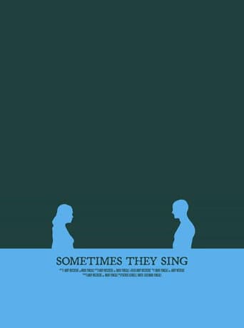 Sometimes They Sing poster