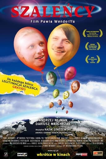 Szaleńcy poster